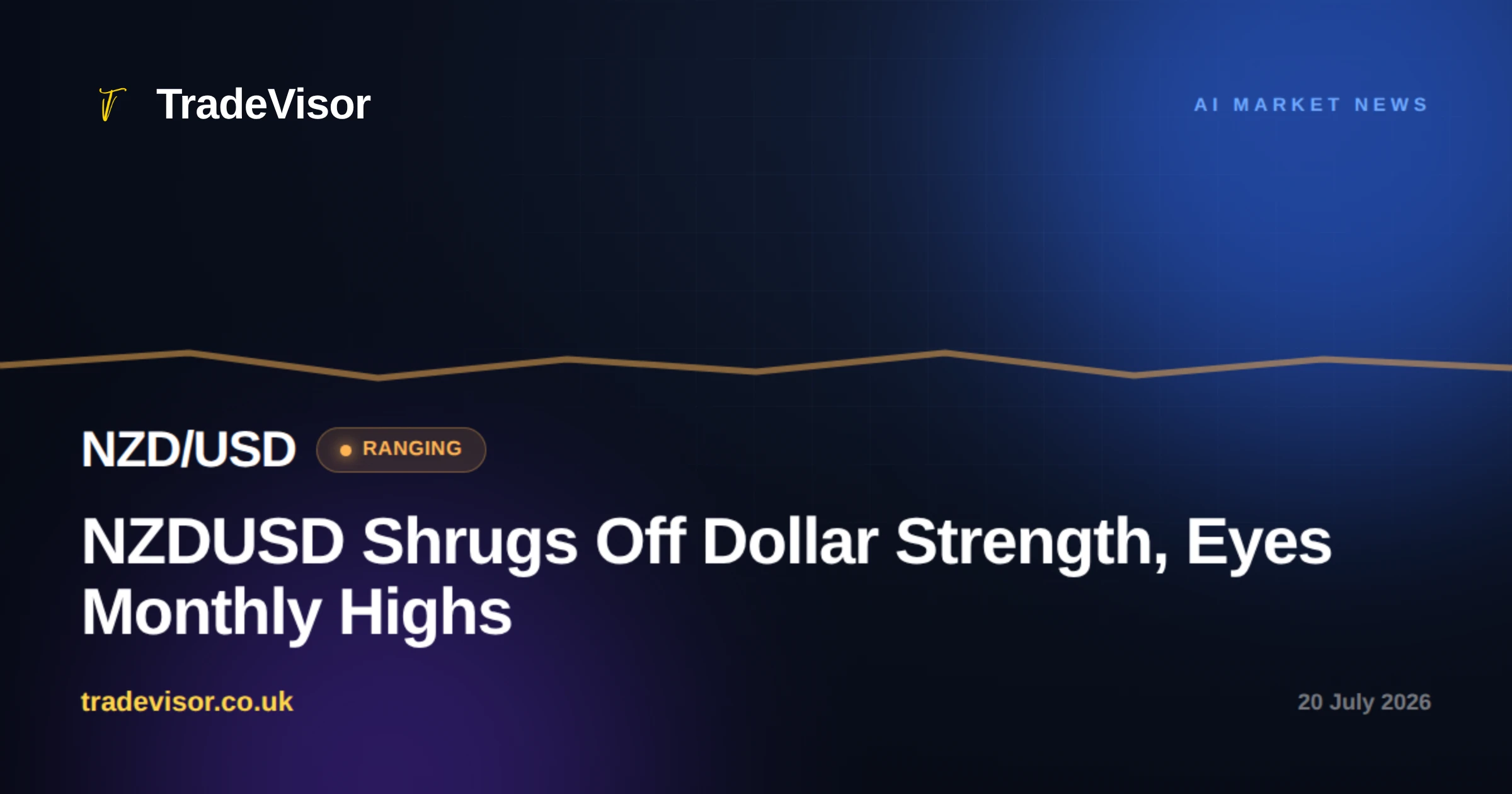 NZDUSD Shrugs Off Dollar Strength, Eyes Monthly Highs